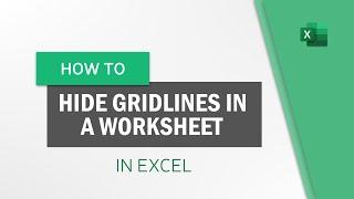 How to Hide Gridlines in a Worksheet in Excel