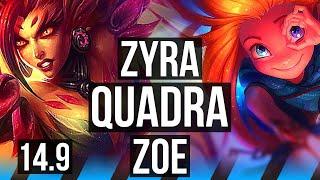 ZYRA vs ZOE (MID) | Quadra, 2100+ games | EUW Master | 14.9