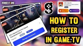 How To Register & Play in Game.tv Squad Tournaments? - Garena Free Fire