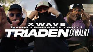 KARDO X BANGWHITE X GOTTI - TRIADEN (XWALK) [PROD. BY DIESER CARTER]