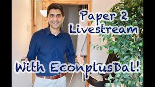 Paper 2 Live Stream with EconplusDal! Paper 2 Smashing Time!!!