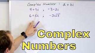 15 - Complex Numbers & the Complex Plane