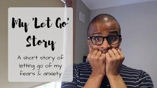 My Let Go Story - A Video Challenge by Ahmed Khalifa