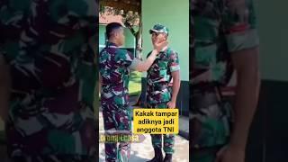 momen kakak dan adik sama-sama jadi prajurit TNI #anakrantau #tni #viral #vídeoviral#shorts #short