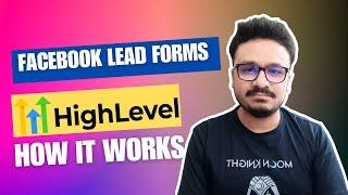 GoHighLevel Facebook Lead Form Connection & Automation 2023 - UPDATED!