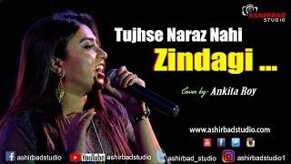 Tujhse Naraz NahiZindagi | Female Cover | Sanam | Lata Mangeshkar | Cover By -Ankita Roy