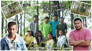 Ale shad Kat Dang Samla - Liverius Lyngdoh Ft Mournstone (Official Music Video)