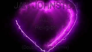 [𝙲𝙻𝙰𝚂𝚂𝙸𝙲] Jan Johnston - Religion ʰᵃˡᵒ  (Double Agents Remix)