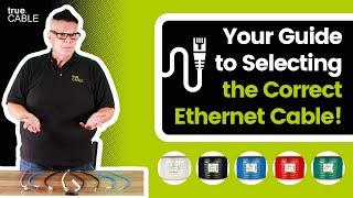 Simple Guide to Selecting the Correct Ethernet Cable!