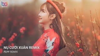 Nụ Cười Xuân Remix NONSTOP 2025 Vinahouse Từ Bên Trong Nhịp Tim Đang Rung Lên Tiktok, Nhạc Xuân 2025