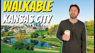 Top 5 MOST WALKABLE neighborhoods in Kansas City Missouri