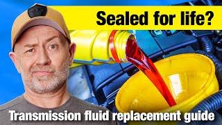 Should you change the oil in a lifetime sealed transmission? | Auto Expert John Cadogan