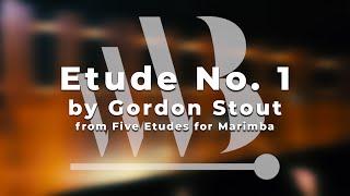 Gordon Stout - Etude No. 1