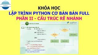 Khóa học lập trình Python cơ bản Phần 2 - Cấu trúc rẽ nhánh trong Python