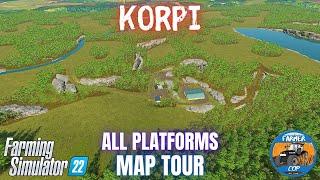 KORPI - Map Tour - Farming Simulator 22