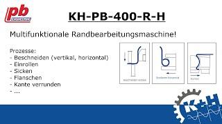 Randbearbeitungsmaschine, Beading and Trimming machine, PB Engineering, KURTH + HEUSER