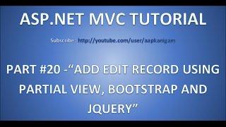 Part 20- Add Edit Record using Partial View , JQuery and bootstrap popup(Modal) in ASP.NET MVC