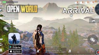 Project Arrival - Open World Map Exploration Beta Gameplay Android & iOS 2021 | Unreal Engine 4