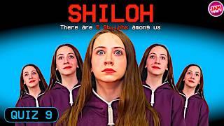 Can You Pass The SHILOH QUIZ? - Shiloh and Bros Quiz 9