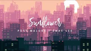 Sunflower Lyrics Post Malone & Swae Lee