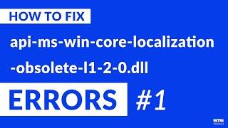 api-ms-win-core-localization-obsolete-l1-2-0.dll Missing Error on Windows | 2020 | Fix #1