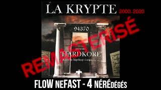 13 - LA KRYPTE - FLOW NEFAST - 4 NEREDEGES (master 2020)