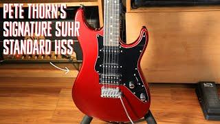 Pete Thorn's Suhr Standard HSS Signature Guitar | Rig Rundown Trailer