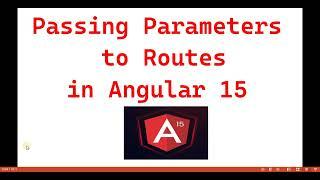 Part 43:- Passing Parameters to routes using route snapshot  | #Angular15 tutorials for beginners