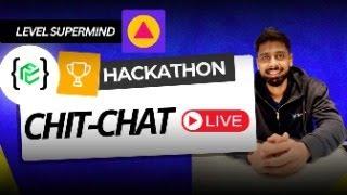 Hackathon Chit Chat Chill live | QnA