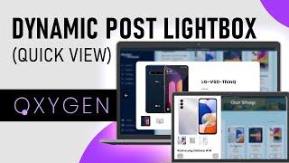 Dynamic Post Lightbox (Quick View)  for Oxygen Builder