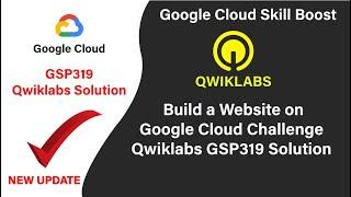 Build a Website on Google Cloud Challenge Lab  || #qwiklabs || #GSP319 || Solution
