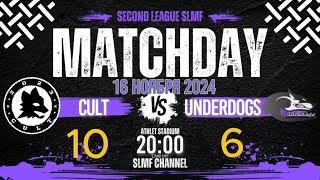 Обзор матча CULT - Underdogs (Second League SLMF 24/25) 16.11.2024