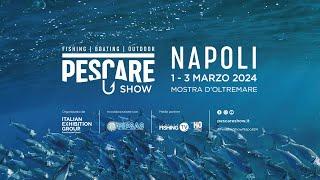 Highlights Day 1 - Pescare Show Napoli 2024