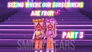 Seeing Where Our Subscribers Are From! *PART 3* || Roblox 2021 || Miley and Riley