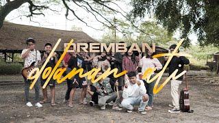 Dolanan Ati - Dremban (Official Music Video)