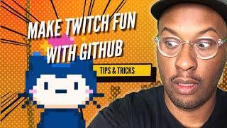 Intro to Building Twitch Bots with the GitHub API + Pages