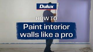 How to paint interior walls like a pro | Dulux