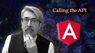 Angular - Calling the API