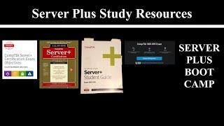 In Depth Explanation on Each Resource I Used to Pass CompTIA's Server Plus Exam