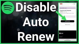 How To Turn Off Auto Renew On Spotify