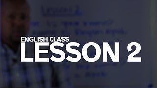 ENGLISH CLASS - LESSON 2 & JADWALKA