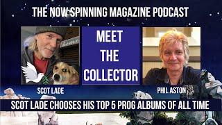 Meet the Collector: Scott Lade’s Top 5 Must-Have Prog Albums