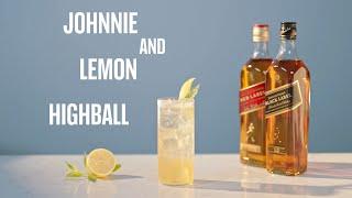 JW Johnnie & Lemon Highball