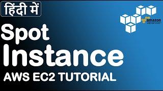 #24 Spot Instance | How to Run Spot Instance On AWS | AWS Spot Instance Tutorial | PART-2