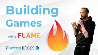 HOW to BUILDING GAMES with Flame - Lukas Klingsbo | Flutter Heroes 2023 Talk