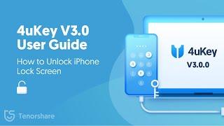 4uKey Guide : How to Unlock Lock Screen on iPhone/iPad