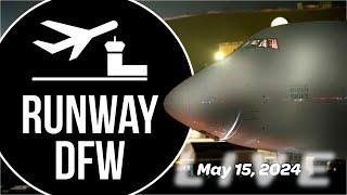  LIVE DFW Airport plane spotting ️ May 15, 2024 @ 7:30 pm CT