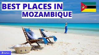 10 Best Places to Visit in Mozambique