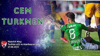 Cem Türkmen vs Azerbaycan u21 | Hazırlık Maçı