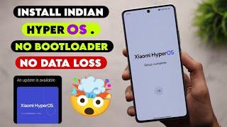 Install Indian   HyperOS Update On Any REDMI & POCO Phone | No BT Unlock No Data Loss 2024 Method!